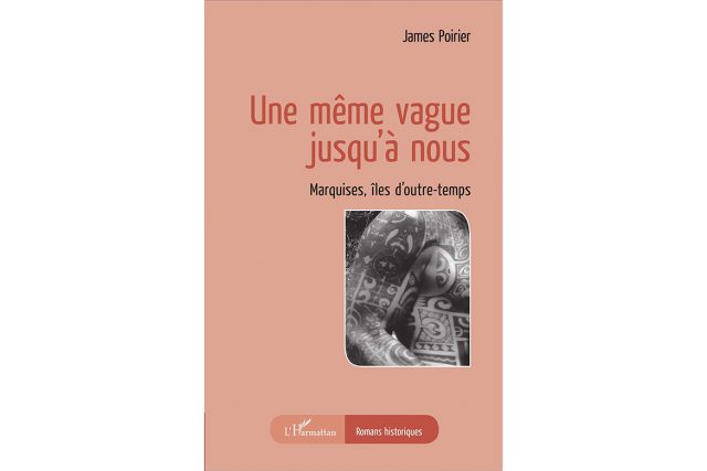 Une même vague jusqu’à nous, de James Poirier