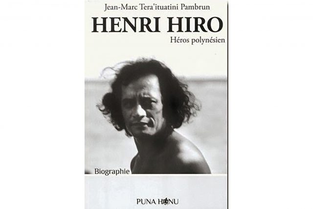 Henri Hiro, héros polynésien