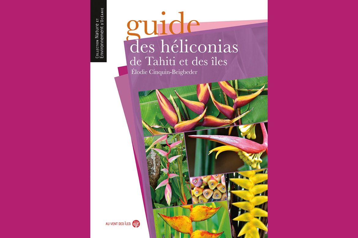 Guide des héliconias de Tahiti et des îles 