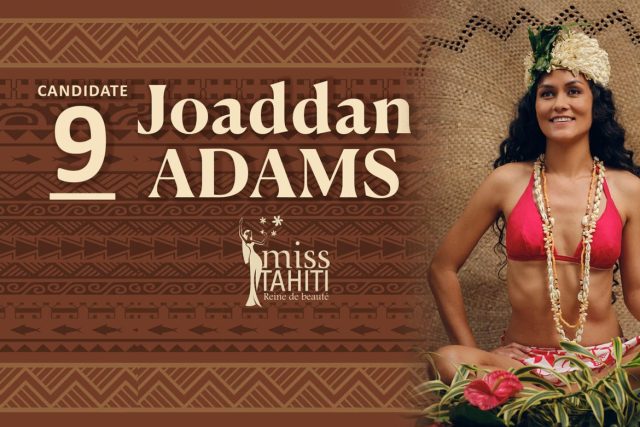 Joaddan Adams, candidate N9 à Miss Tahiti 2025