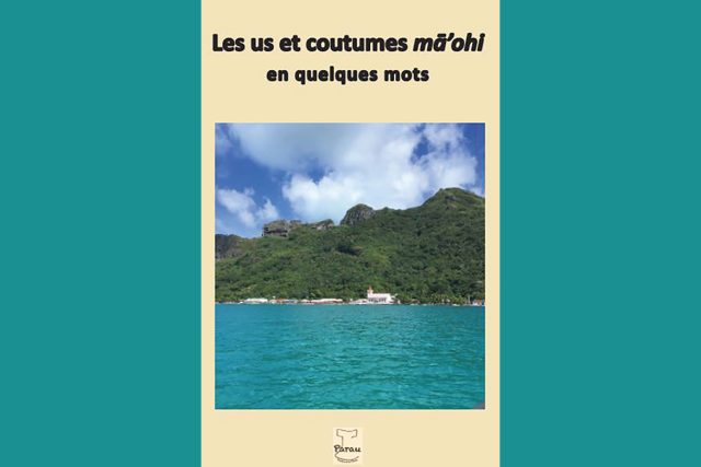 Les us et coutumes mā’ohi en quelques mots
